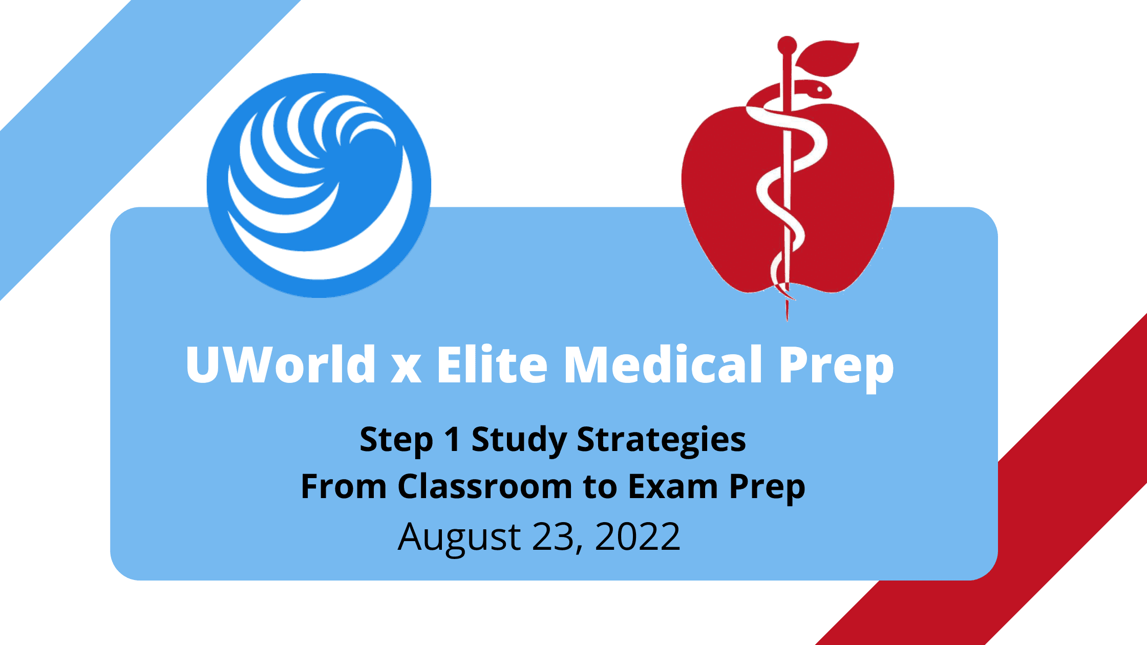 Elite Medical Prep And UWorld Masterclass: Step 1 Study Strategies From ...